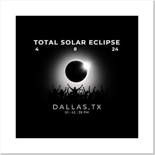 2024 Total Solar Eclipse Totality Dallas Texas Watch Py Posters and Art